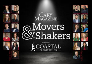 Cary Movers and Shakers